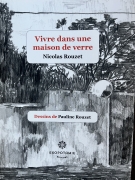 Vivre dans une maison de verre