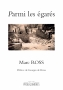 Parmi les égarés