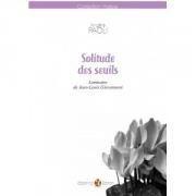 Solitude des seuils