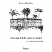 Histoires de Lily, Comtesse Pastré